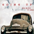 xiriz、Manzo - Going Up (Explicit)