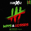 Rackz、SJ - Wins & Losses (Explicit)
