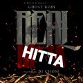 DJ Chose、Ghost Boss - Real Hitta
