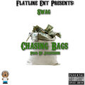 Swag - Chasing Bags (Explicit)