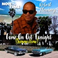 Robert Flournoy、Dido Brown - Come on out Tonight (Summertime)