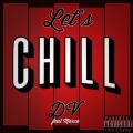 DV、Marco（欧美） - Let's Chill