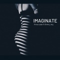 skinny、Prince Lebel、J Alej - Imaginate (Explicit)