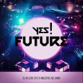 Industria Del Amor、ST12、nelson - Yes! Future
