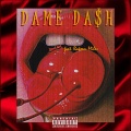 Dame da$H (feat. Rakeem Miles & Mikey)(Explicit)