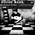 Robber Hawk - Electronic Flower (Vocal Mix Remix)
