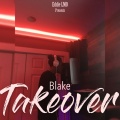 Eddie LMO、blake - Takeover
