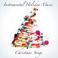 Instrumental Holiday Music