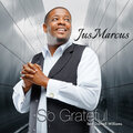 Darnell Williams、JusMarcus - So Grateful (feat. Darnell Williams)