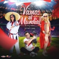 The Party Band、DJ Peligro - Vamos Al Mundial (feat. the Party Band)