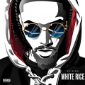 Alex Micheal - White Rice (Explicit)
