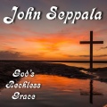 John Seppala - I Can Only Imagine