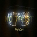 Anon - No Trust (Explicit)