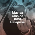 Música Clásica para Relajarse