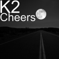 K2 김성면、K2（欧美） - Cheers (Explicit)