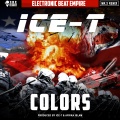 Mr.X、Ice T - Colors (Remix|Explicit)