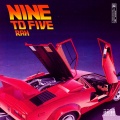 Rah - Nine to Five (Explicit)