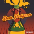 Dom Perignon (Explicit)