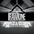 Block & Crown、Dave Rose - Give Me Love (ClubMix)