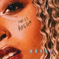 Nessa - Não Se Apega