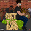 Kelly Jigga、Dre Bandz - Get to the Bag (Explicit)