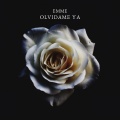 Emme - Olvidame Ya
