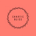 Chaotic Bliss