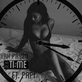 Papi、YRK PaySo - Time (Explicit)