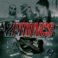 Pinto、Lors、Tali - 2 Phones (feat. Pinto & Tali)((SpanishRemix)(Explicit))