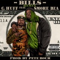 Smoke DZA、G.Huff - Bills (Pete Rock Remix|Explicit)