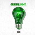 Green Light (Explicit)