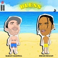 Bless (Explicit)