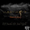 Dj Smoke、Indi'Gxld - My Apologies (Explicit)