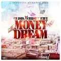 Crisis、Chiney Kiki - Money Dream (Explicit)