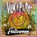 VoicePlay - This Is Halloween