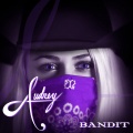 Audrey - Bandit