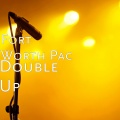 Fort Worth Pac、Jay-G - Double Up (Explicit)