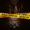 The Definition - Lyrical Homicide