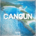 T Milli、Yase - Cancun (feat. Yase)(Explicit)