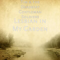 the Deadbeat Gentleman Soldiers、Tim - Lesbian in My Garden