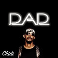 Chidi - Dad (Explicit)