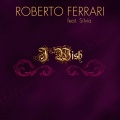 Roberto Ferrari、Silvia - I Wish