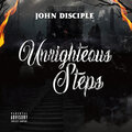 John Disciple、Luv Jonez、Bolic、Rox E Hart、Flaco - Since Day One (Explicit)
