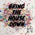 JUT - Bring the House Down