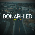 Bonaphied - Use to Be (Explicit)