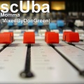 Scuba - Momma (Explicit)