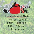 Thomas Jones - Asher Loves Cars, Trains, and Tekamah, Nebraska