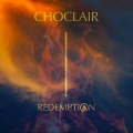 Choclair - Soul of Redemption (Explicit)