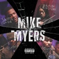 Swifta Beater、Lady Leshurr、Bowzer Boss、Remtrex - Mike Myers (feat. Bowzer Boss)(Explicit)