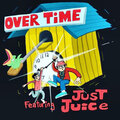 Just Juice、Michael Manuel - Overtime (Explicit)